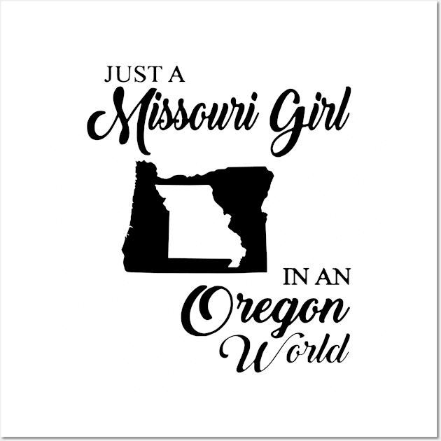 Just A Missouri Girl In A Oregon World Mom Wall Art by hathanh2